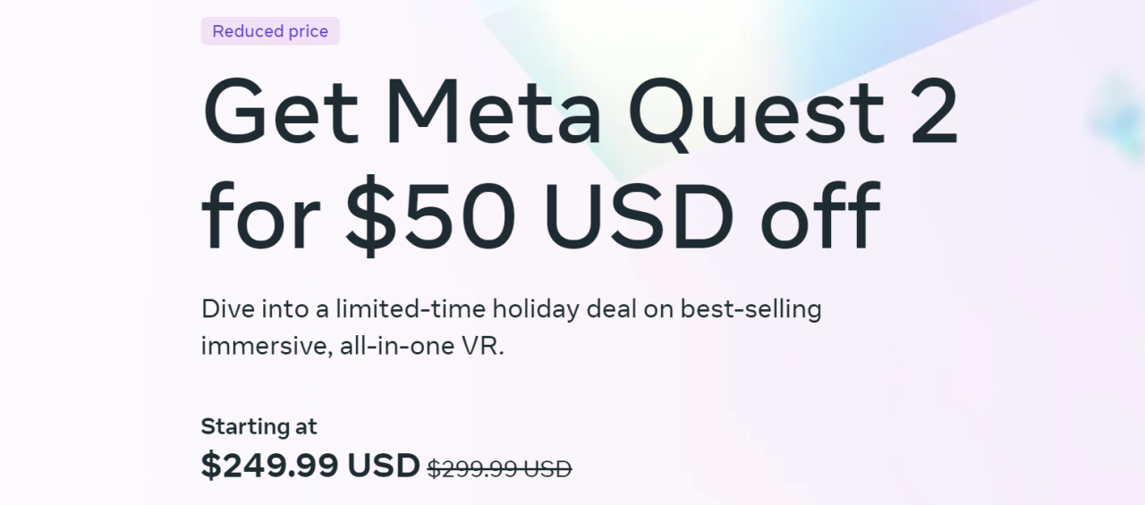 Quest 2降价至起步250美元，优惠持续到明年1月1日