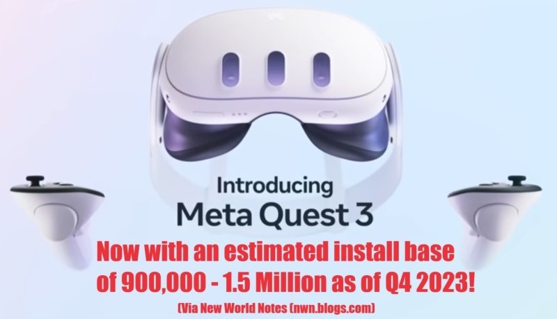 预估 Quest 3销售量90万-150万台，不差吧