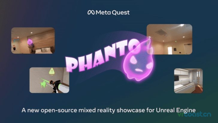 Phanto：基于虚幻引擎的全新混合现实展示
