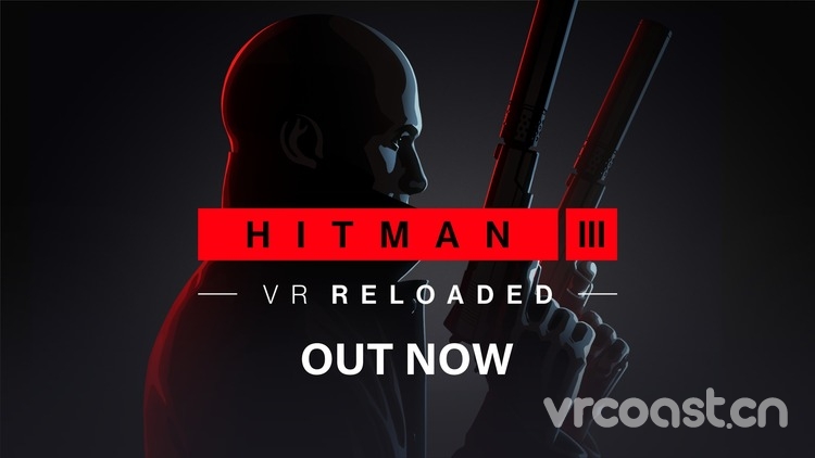 《HITMAN 3 VR: Reloaded》试玩，准备退款了